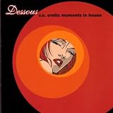 Erotic Moments in House Vol.1