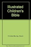 The illustrated children's Bible