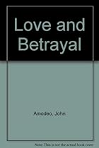 Love and Betrayal