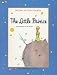 The Little Prince (The Anniversary Edition)