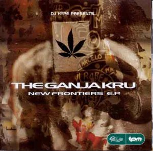 The Ganja Kru - New Frontiers EP - Zortam Music