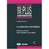 La r�daction scientifique : M�moires et th�ses : formes r�guli�re et par articles
