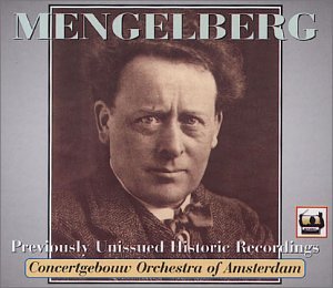 Willem Mengelberg: Unissued Live Recordings (1942 - 1943)