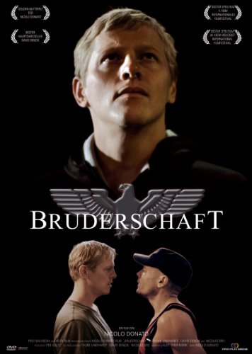 BRUDERSCHAFT (Broderskab / Brotherhood)