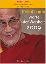 Dalai Lama: Worte der Weisheit 2009: Abreisskalender
