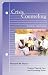 Books : Crisis Counseling (Creative Pastoral Care and Counseling) (Creative Pastoral Care and Counseling)