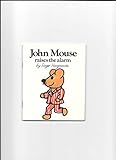John Mouse raises the alarm