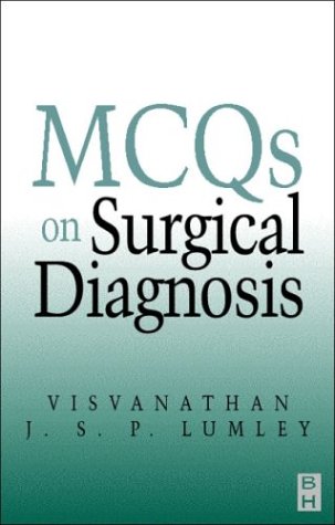 Multiple Choice Questions on Surgical Diagnosis: Part 2