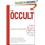 The Occult: The Ultimate Book for Those Who Would Walk with the Gods
