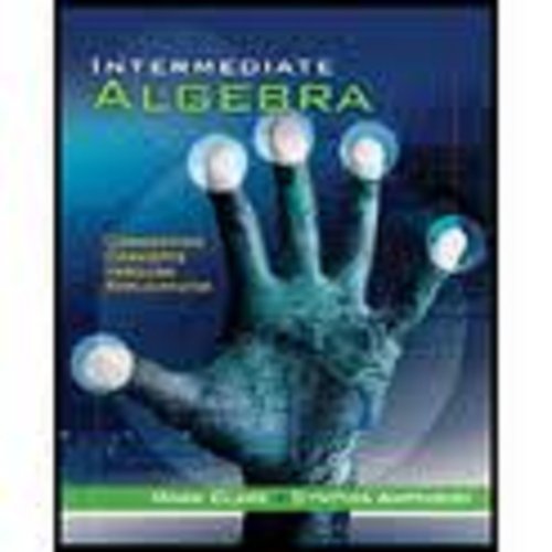Student Workbook for Clark/Anfinson's Intermediate Algebra: Connecting Concepts through Applications