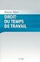Droit du temps de travail