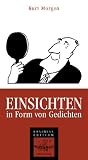 Einsichten in Form von Gedichten