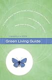 Llewellyn's 2009 Green Living Guide (Llewellyn's Green Living Guide)