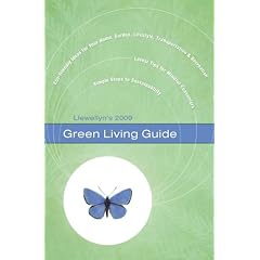 Llewellyn's 2009 Green Living Guide (Llewellyn's Green Living Guide)
