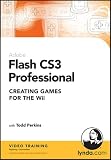 Flash CS3 Professional: Creating Games for the Wii