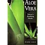 Aloe Vera: Nature's Soothing Healer