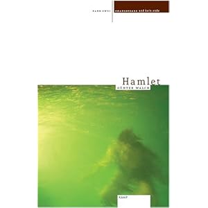 Shakespeare und kein Ende / Hamlet