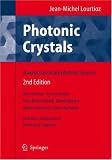 Photonic Crystals: Towards Nanoscale Photonic Devices