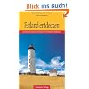 Estland entdecken. Landschaft, Natur und Kultur im n�rdlichen Baltikum (Trescher-Reihe Reisen)