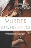 Murder at Graverly Manor (A Five-Star Mystery)