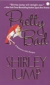 Pretty Bad (Zebra Contemporary Romance)