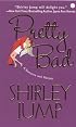 Pretty Bad (Zebra Contemporary Romance)