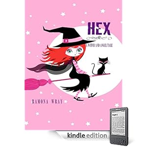 Hex, A Witch and Angel Tale
