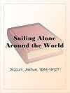 Sailing Alone Around The World