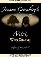 Miri, who charms