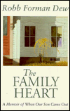 The Family Heart: A Memoir of When Our Son Came Out