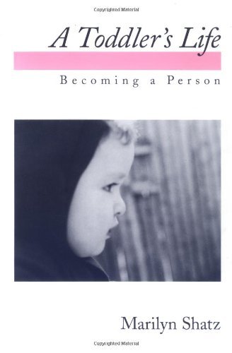 A Toddler's Life: Becoming a Person