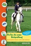 Fit f&uuml;r die erste Reitpr&uuml;fung: Steckenpferd, Kleines und Gro&szlig;es Hufeisen - Alexandra Rodeck