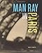Man Ray in Paris