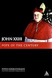 Review Continuum International Publishing Group - Burns &  / John XXIII: Pope of the Century