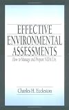 Effective Environmental Assessments: How to Manage and Prepare NEPA EAs