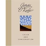 Georgia O'Keeffe: Color And Conservation book cover