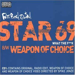 CD-Charts  Music : Star 69 / Weapon of Choice