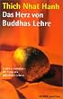 Das Herz von Buddhas Lehre