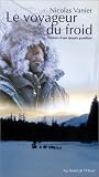 Revue Fox Pathé Europa  / Le Voyageur du froid