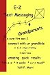 E-Z Text Messaging 4 Grandparents