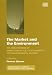 Book The Market and the Environment: The Effectiveness of Market-Based Policy Instruments for Environmental Reform (International Studies in Environmental 