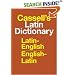 Cassell's Standard Latin Dictionary: Latin/English, English/Latin