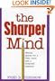 The Sharper Mind: Mental Games for a Keen Mind and a Fool Proof Memory