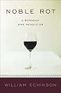 Noble Rot: A...