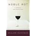 Noble Rot: A Bordeaux Wine Revolution