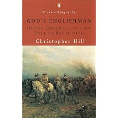 God's Englishman: Oliver Cromwell and the English Revolution (Penguin Classic Biography)