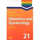 Recent Advances in Obstetrics and Gynecology Volume 21 by John Bonnar, Huang, Bonner, and Lawrie