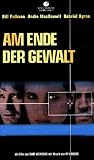 Am Ende der Gewalt - Bill Pullman