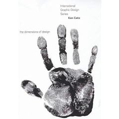 Ken Cato: The Dimensions of Design (International Graphic Design)