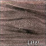 Later
